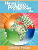How to Live a Prosperous Life, Catherine Ponder 