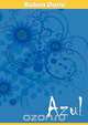 Azul, Ruben Dario 