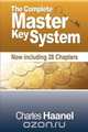 The Complete Master Key System (Now Including 28 Chapters), Charles F. Haanel 