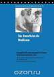 Sus Beneficios de Medicare, Centers for Medicare 