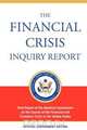 The Financial Crisis Inquiry Report, Authorized Edition, Financial Crisis Inquiry Commission 