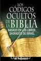 Los Codigos Ocultos de La Biblia, Uri Trajtmann 