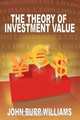 The Theory of Investment Value, John Burr Williams 