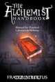 The Alchemists Handbook, Frater Albertus 