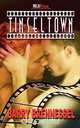 Tinseltown, Barry Brennessel 