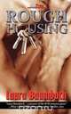 Roughhousing, Laura Baumbach 