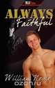 Always Faithful, William Neale 