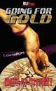 Going for Gold, 
