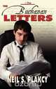The Buchanan Letters, Neil Plakcy 