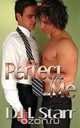 Perfect for Me, D. H. Starr 