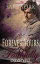 Forever Yours Faithfully, Sara York 