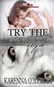 Try the Tofu, Karenna Colcroft 
