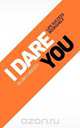 I Dare You, William H Danforth 