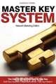 Master Key System - Network Marketing Edition, Charles Haanel 