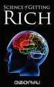 Science of Getting Rich, Wallace D Wattles 