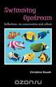 Swimming Upstream, Christine Roush 
