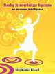 Body Knowledge System®, Stephanie Wood 
