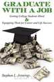 Graduate with a Job, Stephen L. Jennings 