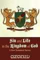 Sin and life in the Kingdom of God, James B. Hoffman 