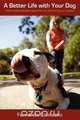 A Better Life with Your Dog, Fernando Camacho 