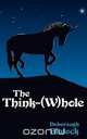 The Think-(W)Hole, Deborough Blalock 