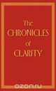The Chronicles of Clarity, Clarity 