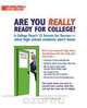 Are You Really Ready for College?, Phd Robert R. Neuman 