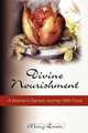 Divine Nourishment, Mary Lane 