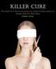 Killer Cure, Elizabeth L. Bewley 