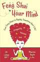 Feng Shui Your Mind, MS Mft Jill LeBeau 