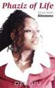 Phaziz of Life, Tirzah Steele Simmons 