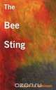 The Bee Sting, Raymond L. Robinson 