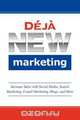 Deja New Marketing, John Bradley Jackson 