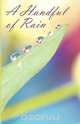 A Handful of Rain, Carol Ward Wilson 