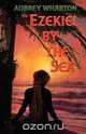 Ezekiel by the Sea, Aubrey Wharton 