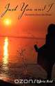 Just You and I, Novia S. Reid 