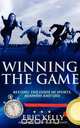 Winning the Game, Eric Kelly 