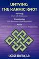 Untying the Karmic Knot, M. a. Diane Morrin 
