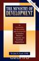 The Ministry of Development, CFRE Dr. John R. Frank 