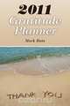 2011 Gratitude Planner, Mark Butz 