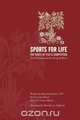 Sports For Life, PhD Bruce H. Jackson 