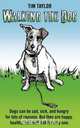 Walking the Dog, Tim Taylor 