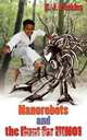 Nanorobots and the Hunt for H1no1, E. J. Perkins 