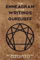 The Enneagram in the Writings of Gurdjieff, Richard J. Defouw 