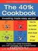 The 401(k) Cookbook, R. Ron Elmer MBA CFA CPA CFP 