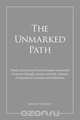 The Unmarked Path, Michel Clement 