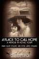 A Place to Call Home, Mary Ellen Stelling 