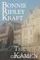 The Kamen, Bonnie Ridley Kraft 