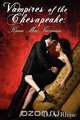 Vampires of the Chesapeake, D. A. Rhine 