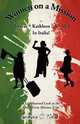Women on a Mission Or Barbara, Kathleen and Mel in Italia, Barbara C. Nelson 